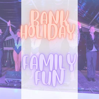 <h1>Bank Holiday Family Fun</h1>